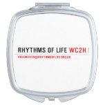 Rhythms of Life  Compact Mirror