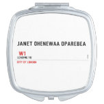 JANET OHENEWAA OPAREBEA     Compact Mirror