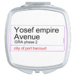 Yosef empire  Avenue   Compact Mirror