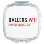 Ballers  Compact Mirror