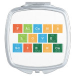 Falcons
 love
 Science  Compact Mirror
