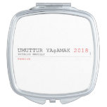 umuttur yaşamak  Compact Mirror