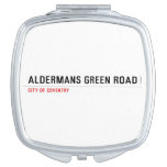 Aldermans green road  Compact Mirror