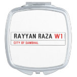 Rayyan Raza  Compact Mirror
