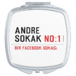 ANDRE SOKAK  Compact Mirror