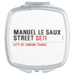 Manuel le Saux Street  Compact Mirror