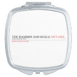the hammer and sickle  Compact Mirror