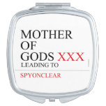 Mother of gods  Compact Mirror
