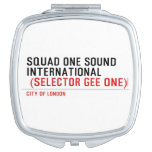 SQUAD ONE SOUND INTERNATIONAL   Compact Mirror