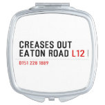 Creases Out Eaton Road  Compact Mirror