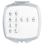 Life 
 Science
 is
 Lit  Compact Mirror