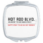Hot Rod Blvd.  Compact Mirror