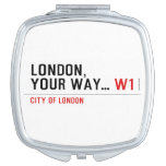 London, your way...  Compact Mirror