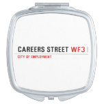 CAREERS STREET  Compact Mirror