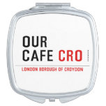 our cafe  Compact Mirror