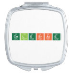 Celebrate   Compact Mirror