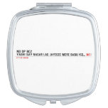 NO DP BCZ  YASHI SAY NAGAR LAG JAYEGEE MERE BABU KO...  Compact Mirror