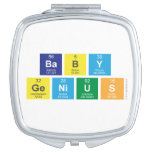 baby
 genius  Compact Mirror