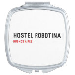 Hostel Robotina  Compact Mirror