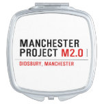 Manchester Project  Compact Mirror