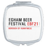 EGHAM BEER FESTIVAL  Compact Mirror