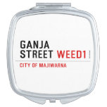Ganja Street  Compact Mirror