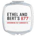 ETHeL and Bert’s  Compact Mirror
