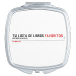 tu LISTA DE libros  Compact Mirror