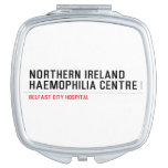 Northern ireland Haemophilia Centre   Compact Mirror