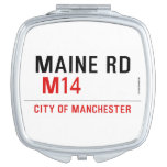 MAINE RD   Compact Mirror