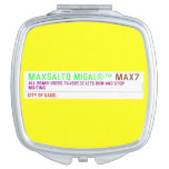 MAXSALTO MIGAL®™  Compact Mirror