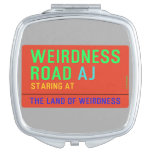 Weirdness Road  Compact Mirror