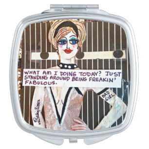 Compact mirror – what am I doing today? Just stand