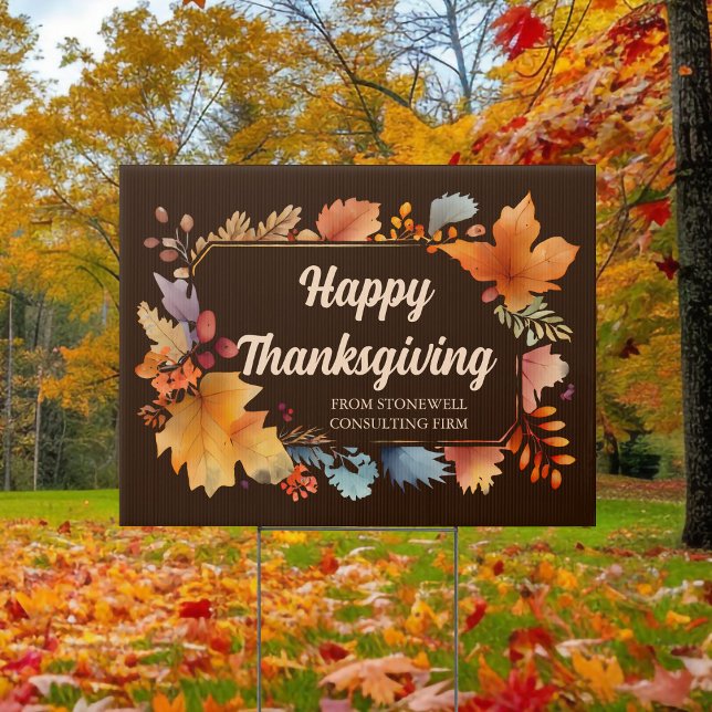 Company Happy Thanksgiving Leaves Brown Yard Sign (Creator Uploaded)