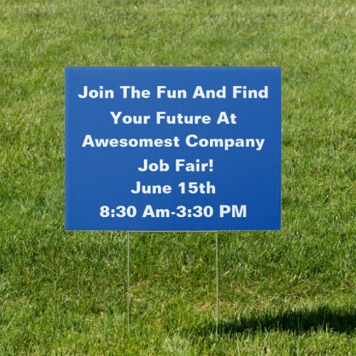 Company Job Fair Blue Sign