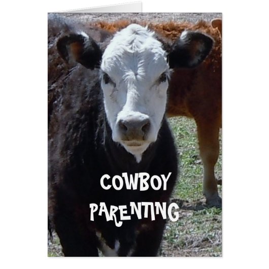 Comparing Birth Experiences - Cowboy Parenting Cards (Front)