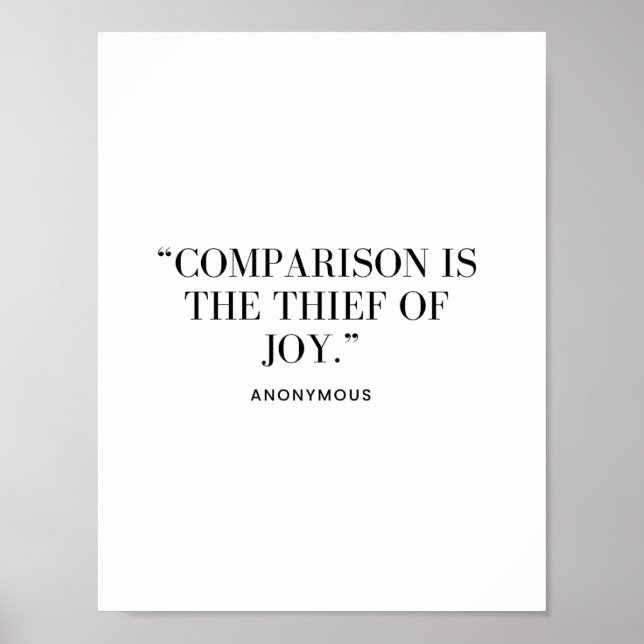 Comparison Is The Thief of Joy Poster (Front)