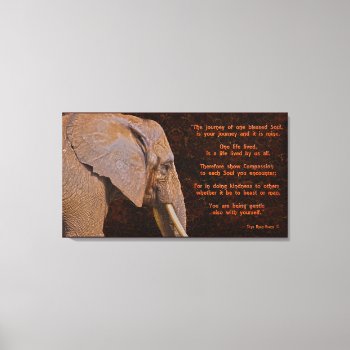 Compassion - Elephant & Literary Quote - Rustic Bg Canvas Print by RavenSpiritPrints at Zazzle