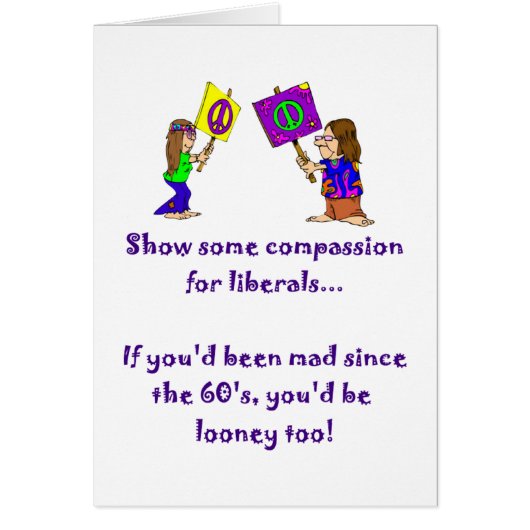 Compassion for Liberals Card (Front)