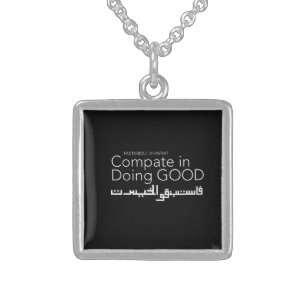 Compate in Doing Good Fastabiqul Khairat Sterling Silver Necklace