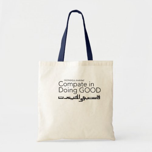 Compate in Doing Good Tote Bag
