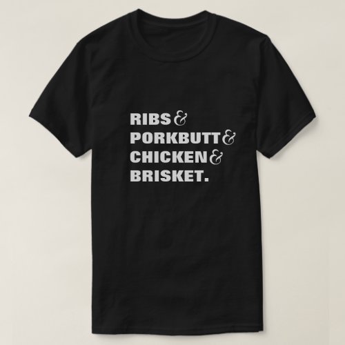 Competition BBQ Meat List and Ampersands T_Shirt