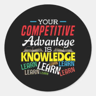 Competitive Advantage - Motivational Teacher Classic Round Sticker