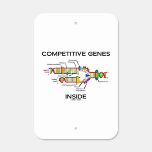 Competitive Genes Inside DNA Replication Humor Metal Sign
