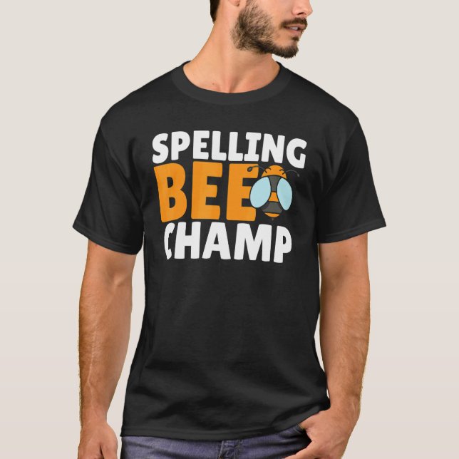 Competitive Spelling Contest Word Nerd Spelling Be T-Shirt (Front)