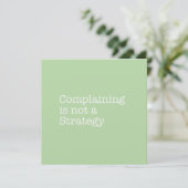 Complaining is Not a Strategy Note Card (Standing Front)