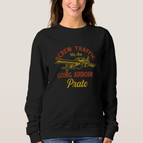 Complaint Department  Prato Humor Italy Sweatshirt