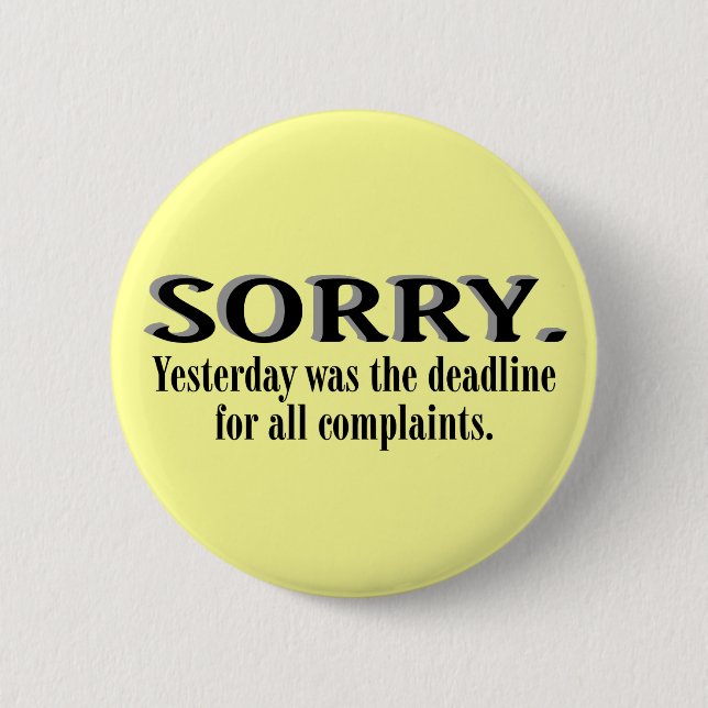 Complaints Deadline Button (Front)