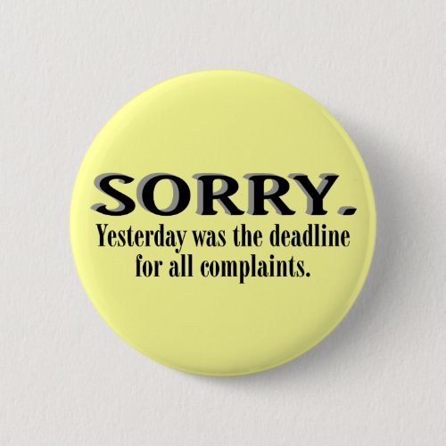 Complaints Deadline Button