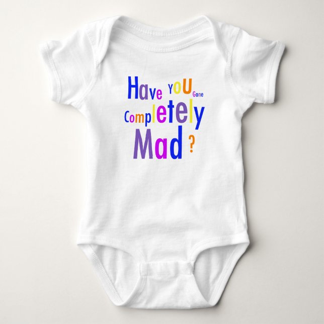 Completely Mad Infant Creeper (Front)